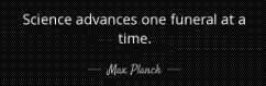 Planck on science
                                                      advancement