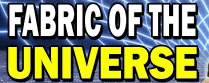 fabric of the
                                        universe
